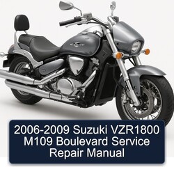 2006-2009 Derbi Boulevard Suzuki VZR1800 M109 Service Repair Workshop Manual PDF