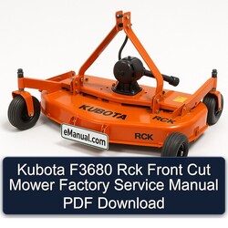 Kubota F3680 Rck Front Cut Mower Service Repair Workshop Manual PDF