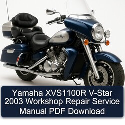 2003 Yamaha Royal Star Venture XVS1100R V-STAR Service Repair Workshop Manual PDF