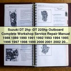 1988-2003 Suzuki DT 2HP - 225HP Outboard Service Repair Workshop Manual PDF