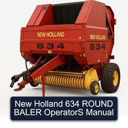 New Holland 634 Round Baler Operators Operator's Manual PDF