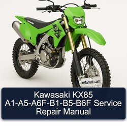 Kawasaki KX Series KX85 A1-a5-a6f-b1-b5-b6f Service Repair Workshop Manual PDF