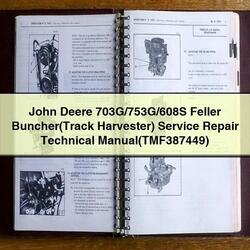 John Deere 703G/753G/608S Harvester Wartungs- und Reparaturhandbuch