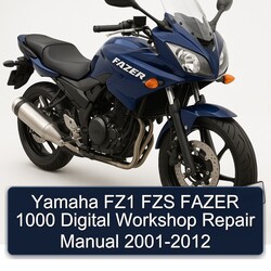 2001-2012 Yamaha Fazer FZ1 FZS 1000 Digital Service Repair Workshop Manual PDF