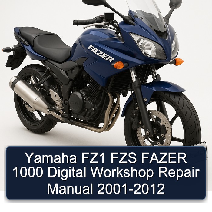 2001-2012 Yamaha Fazer FZ1 FZS 1000 Digital Service Repair Workshop Manual PDF
