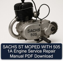 Sachs 505 ST Moped 1A Engine Service Repair Workshop Manual PDF