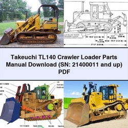 Takeuchi TL140 Crawler Loader Parts (sn: 21400011 Up) Catalog PDF
