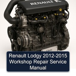 2012-2015 Renault K Series Lodgy Service Repair Workshop Manual PDF