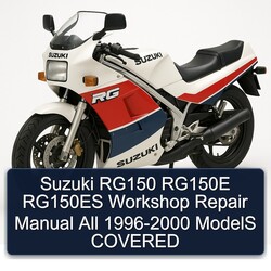 1996-2000 Suzuki RG Series RG150 RG150E RG150ES All - Models Covered Service Repair Workshop Manual PDF