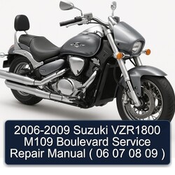 2006-2009 Derbi Boulevard Suzuki VZR1800 M109 ( 06 07 08 09 ) Service Repair Workshop Manual PDF