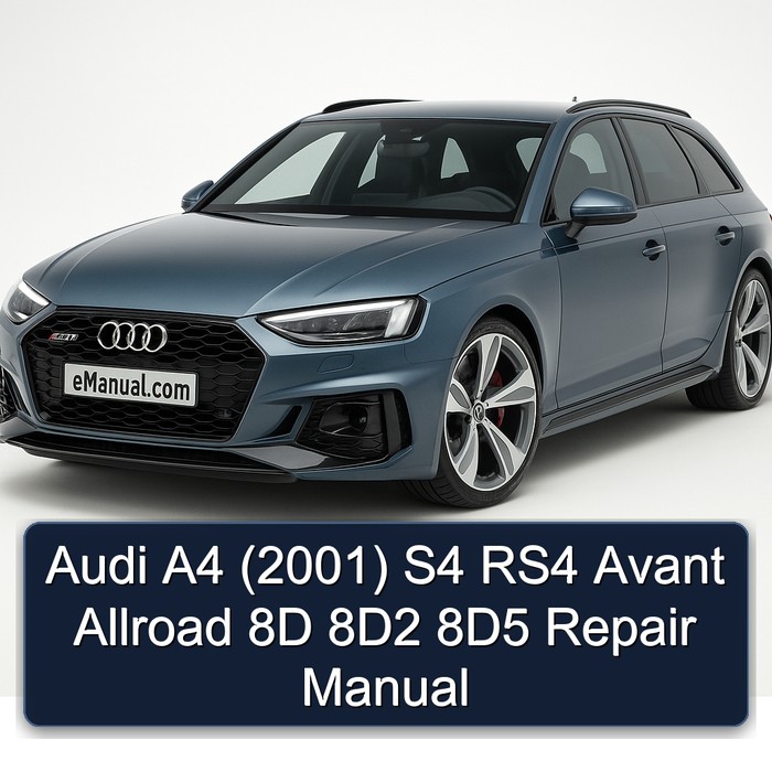 2001 Audi Allroad A4 S4 RS4 Avant 8D 8d2 8d5 Service Repair Workshop Manual PDF