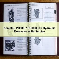 Komatsu PC600-7 Pc600lc-7 Hydraulic Excavator WSM Service Repair Workshop Manual PDF