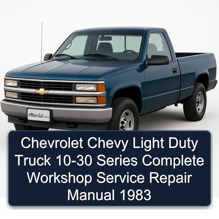 1983 Chevrolet Chevy Light Duty Truck Series Service Repair Workshop Manual PDF