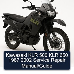 1987-2002 Kawasaki KLR Series 500 650 / Service Repair Workshop Manual PDF