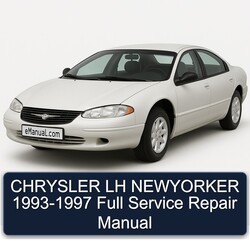 1993-1997 Chrysler LH Newyorker Service Repair Workshop Manual PDF