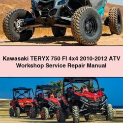 2010-2012 Kawasaki Teryx 750 FI 4x4 - ATV Service Repair Workshop Manual PDF