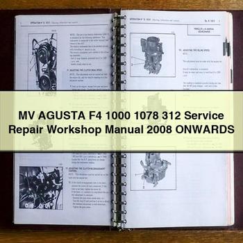 2008 Mv Agusta F4 1000 1078 312 Onwards Service Repair Workshop Manual PDF