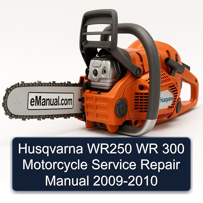 2009-2010 Husqvarna WR Models WR250 300 Motorcycle Service Repair Workshop Manual PDF