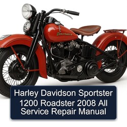 2008 Harley Davidson Sportster 1200 Roadster All Service Repair Workshop Manual PDF