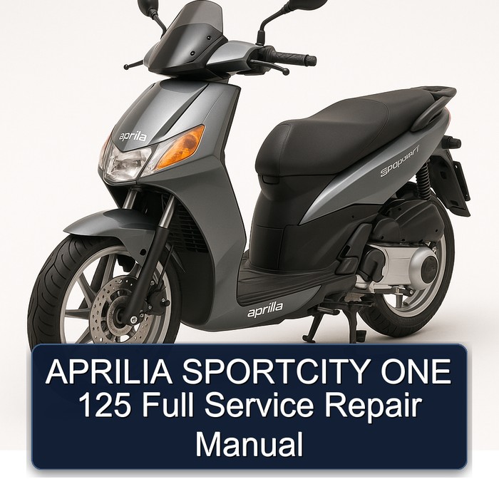 Aprilia Sportcity ONE 125 Service Repair Workshop Manual PDF