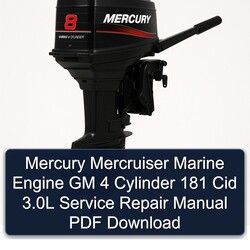 Mercury Mercruiser Marine Engine GM 4 Cylinder 181 Cid 3.0l Service Repair Workshop Manual PDF