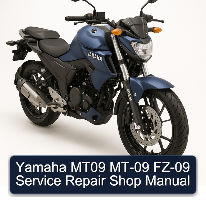 Yamaha FZ Models MT09 MT-09 FZ-09 Shop Service Repair Workshop Manual PDF