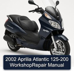 2002 Aprilia Atlantic 125-200 Workshoprepair Service Repair Workshop Manual PDF