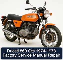 1974-1978 Ducati 860 GTS Service Repair Workshop Manual PDF
