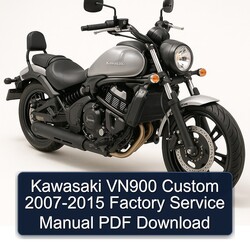 2007-2015 Kawasaki Vulcan VN900 Custom Service Repair Workshop Manual PDF