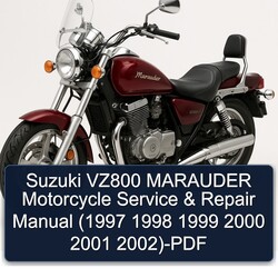1997-2002 Suzuki Marauder Models VZ800 Motorcycle Service Repair Workshop Manual PDF