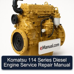 Komatsu 114 Series Diesel Engine Service Repair Workshop Manual PDF