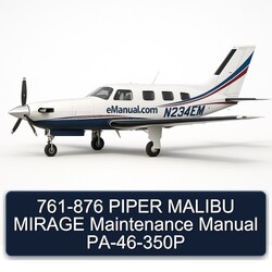 761-876 Piper Malibu Mirage Pa-46-350p Service Repair Workshop Manual PDF