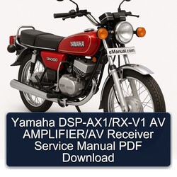 Yamaha RX Models Dsp-ax1/rx-v1 AV Amplifier/av Receiver Service Repair Workshop Manual PDF