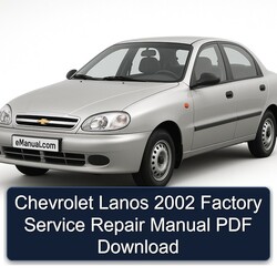 2002 Chevrolet Lanos Service Repair Workshop Manual PDF