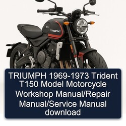 1969-1973 Triumph Trident T150 Model Motorcycle Service Repair Workshop Manual PDF