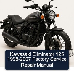 1998-2007 Kawasaki Eliminator Service Repair Workshop Manual PDF