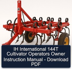 Crawler Tractors International IH 144T Cultivator Operators Owner Instruction Service Repair Workshop Manual PDF