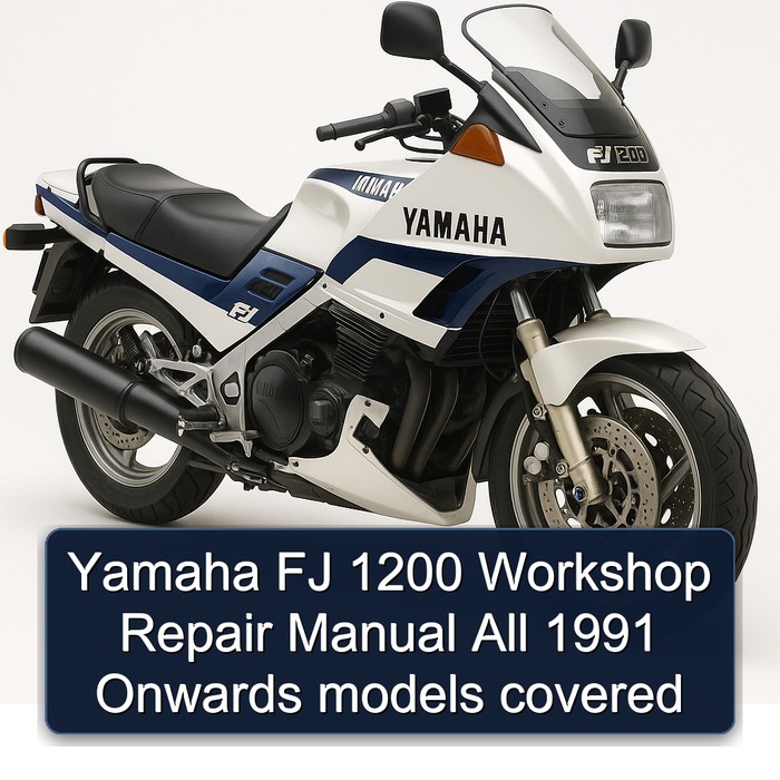 1991 Yamaha FJ Models 1200 All Onwards Covered Service Repair Workshop Manual PDF