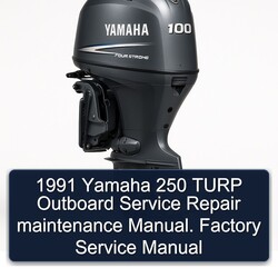 1991 Yamaha 250 Turp Outboard Service Repair Workshop Manual PDF
