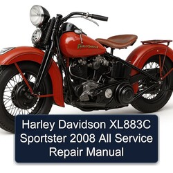 2008 Harley Davidson Sportster XL883C All Service Repair Workshop Manual PDF