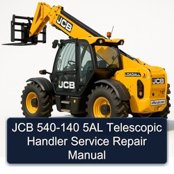 JCB 540-140 5AL Telescopic Handler Service Repair Workshop Manual PDF