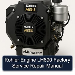 Kohler Aegis Series Engine LH690 Service Repair Workshop Manual PDF