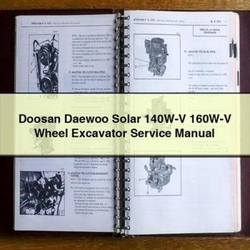 Doosan Daewoo Solar 140W-V 160W-V Wheel Excavator Service Manual PDF Download