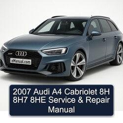 2007 Audi Cabriolet A4 8H 8h7 8HE Service Repair Workshop Manual PDF