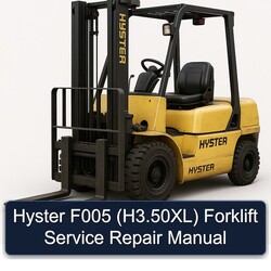 Hyster F005 (h3.50xl) Forklift H3.50XL Service Repair Workshop Manual PDF