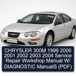 1999-2004 Chrysler 300M W/ Diagnostic Service Repair Workshop Manual PDF