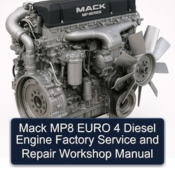 Mack MP8 Euro 4 Diesel Engine Service Repair Workshop Manual PDF
