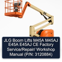 JLG Boom Lifts M45A M45AJ E45A E45AJ CE / (p/n: 3120884) Service Repair Workshop Manual PDF