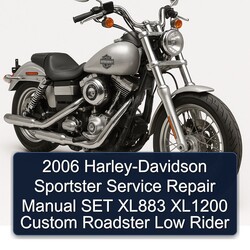 2006 Harley Davidson Sportster Harley-davidson SET XL883 XL1200 Custom Roadster Low Rider Service Repair Workshop Manual PDF