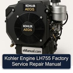 Kohler Aegis Series Engine LH755 Service Repair Workshop Manual PDF